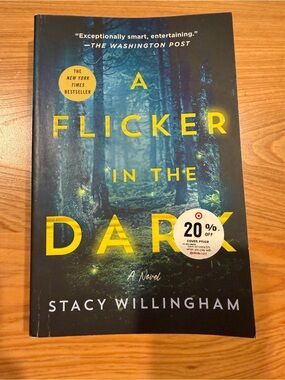 A Flicker in the Dark by Stacy Willingham